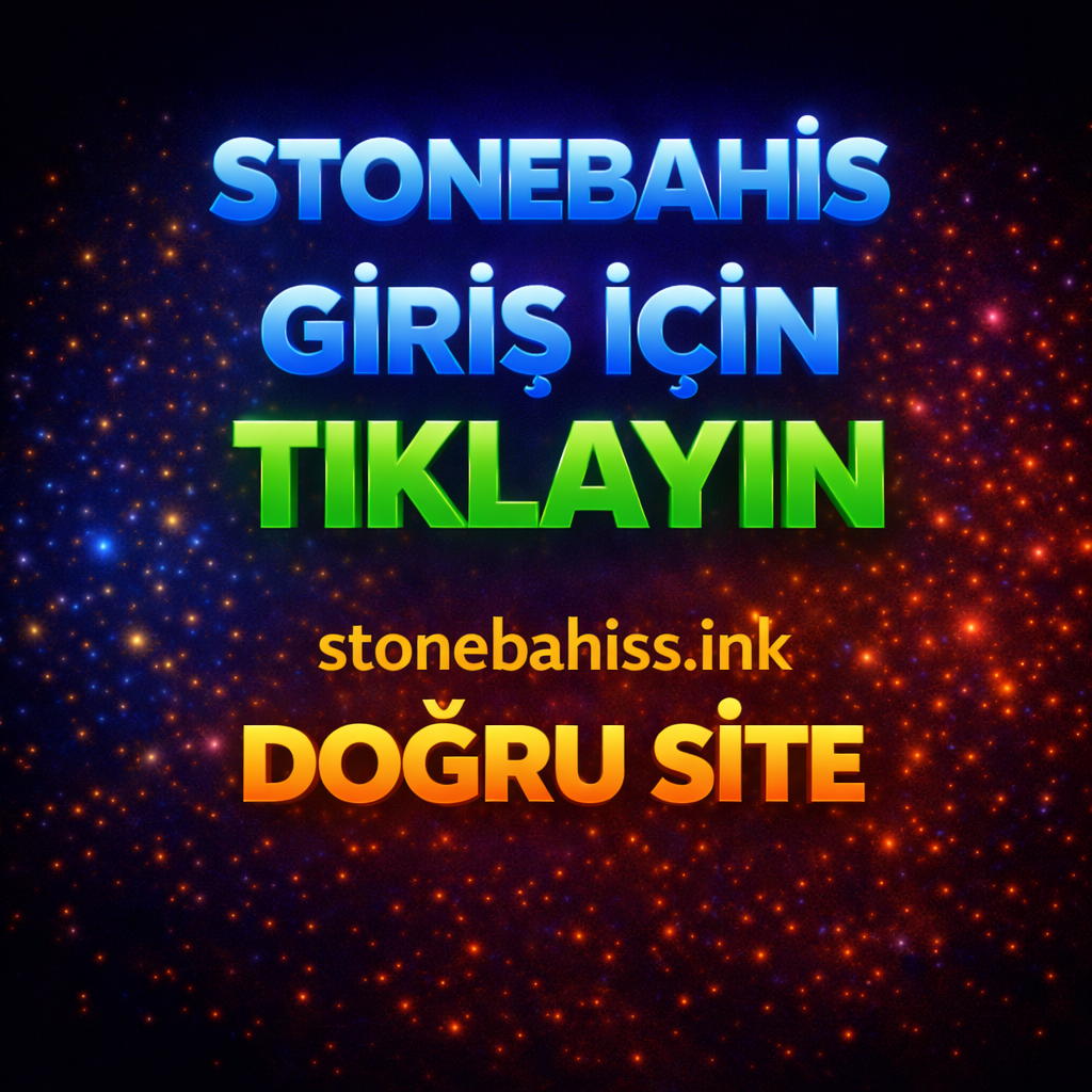 Stonebahis Giriş Adresi